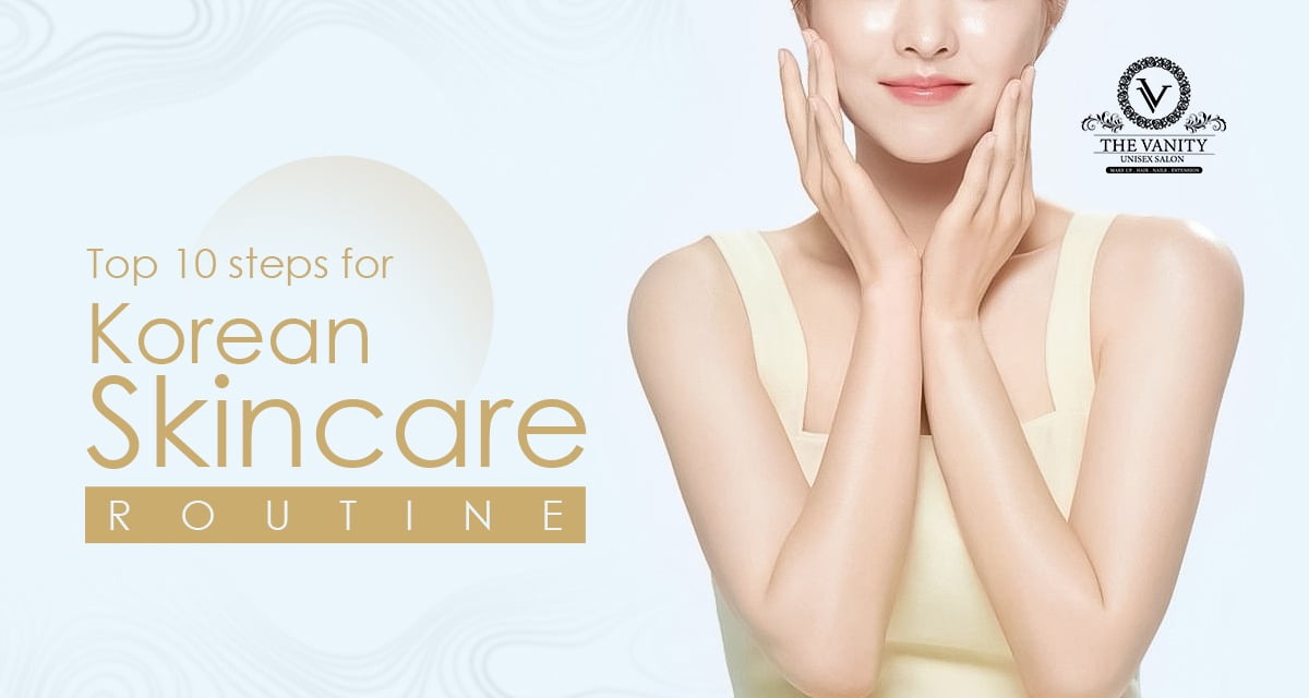 Top 10 Steps for Korean Skincare Routine