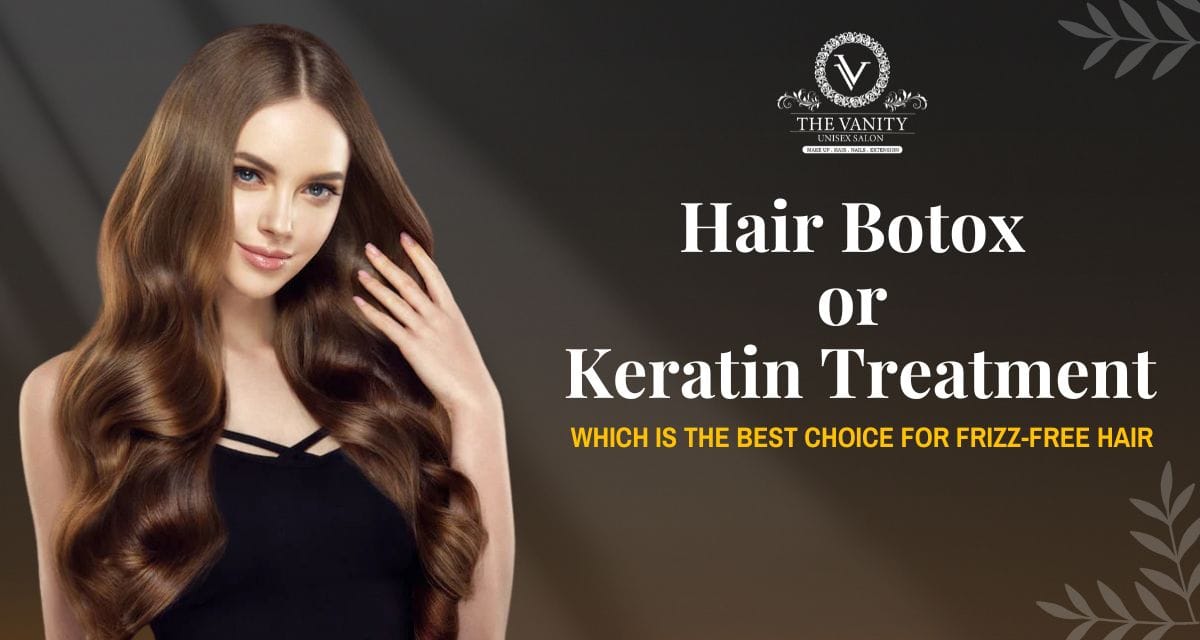 Hair Botox or Keratin Treatment