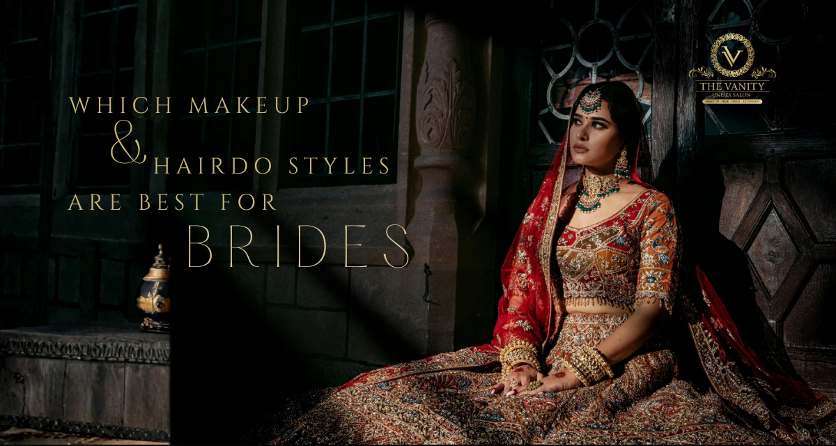 Which Makeup and Hairdo Styles Are Best for Brides?